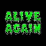 Alive Again